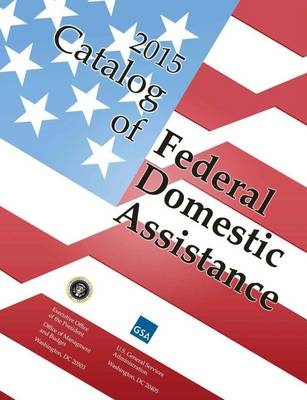 Catalog of Federal Domestic Assistance