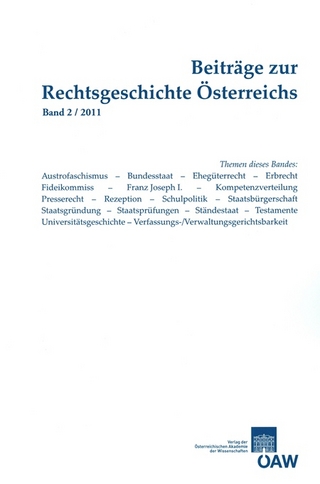Beiträge zur Rechtsgeschichte Österreichs Band 2/2011