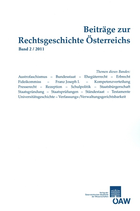 Beitr&auml;ge zur Rechtsgeschichte &Ouml;sterreichs Band 2/2011 - 
