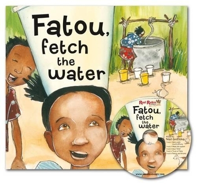 Fatou, Fetch the Water - Neil Griffiths