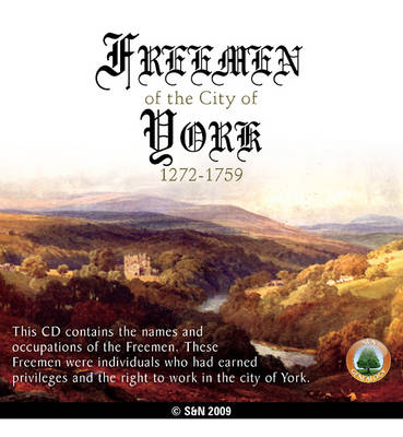 Yorkshire, the Freemen of York 1272-1759