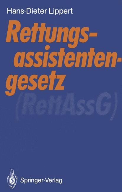 Rettungsassistentengesetz (RettAssG) - Hans-Dieter Lippert