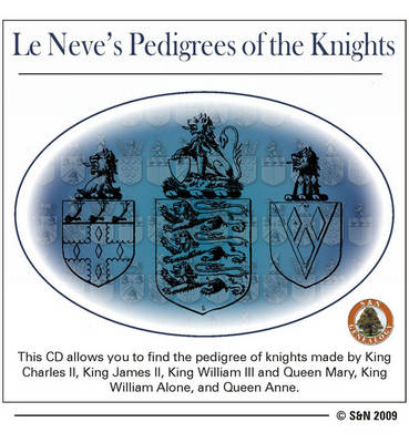 Le Neve's Pedigrees of the Knights