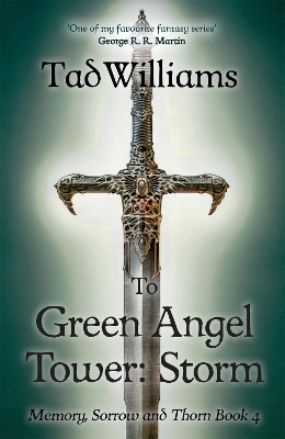 To Green Angel Tower: Storm - Tad Williams