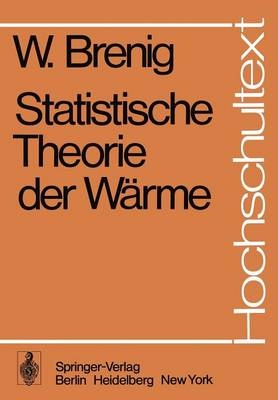 Statistische Theorie der Wärme