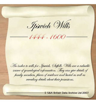Suffolk, Ipswich 1444-1600 Calendar of Wills