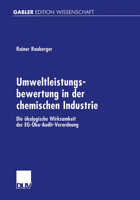 Umweltleistungsbewertung in der chemischen Industrie - Rainer Rauberger