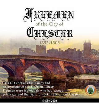 Cheshire, the Freemen of Chester 1392-1805