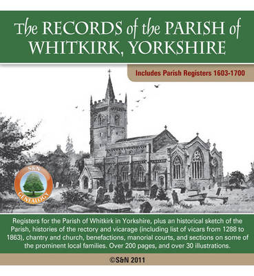 Yorkshire, the Records of the Parish of Whitkirk