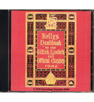 Kelly's Titled, Landed and Official Classes, 1942