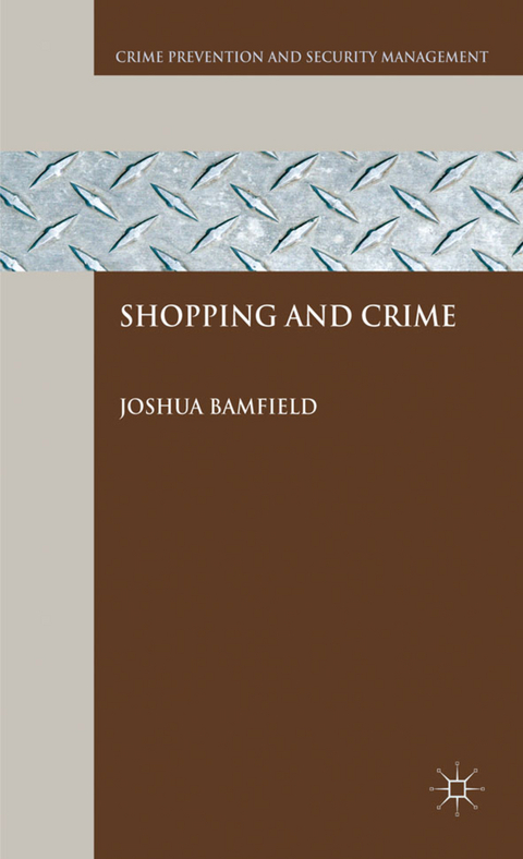Shopping and Crime - J. Bamfield