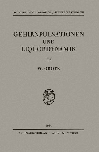 Gehirnpulsationen und Liquordynamik