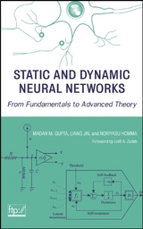 Static and Dynamic Neural Networks -  Madan Gupta,  Noriyasu Homma,  Liang Jin