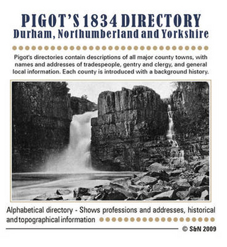 Durham, Northumberland and Yorkshire 1834 Pigot's Directory