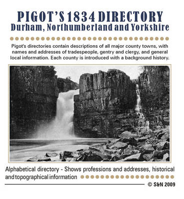 Durham, Northumberland and Yorkshire 1834 Pigot's Directory