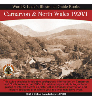 Carnarvon and North Wales 1920/1 Ward and Lock's Illustrated Guide