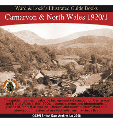 Carnarvon and North Wales 1920/1 Ward and Lock's Illustrated Guide