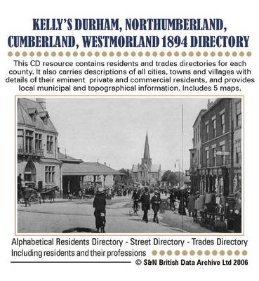 Durham, Northumberland, Westmorland and Cumberland Kelly's 1894 Directory