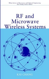 RF and Microwave Wireless Systems - Kai Chang