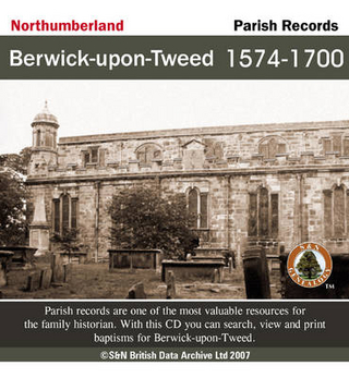 Northumberland, Berwick-upon-Tweed Parish Records 1574-1700