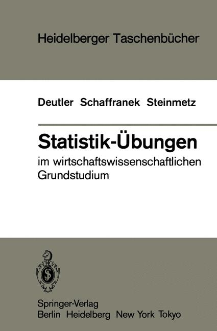 Statistik-&Uuml;bungen - T. Deutler, M. Schaffranek, D. Steinmetz