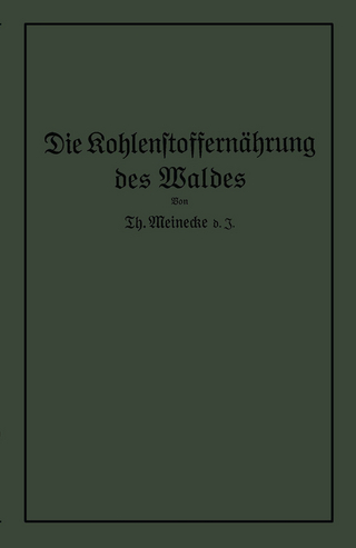 Die Kohlenstoffernährung des Waldes