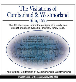 Cumberland, Westmorland, the Visitations of Cumberland and Westmorland 1615, 1666