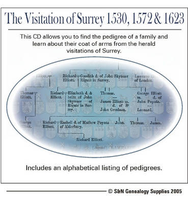 The Visitation of Surrey 1530, 1572 and 1623