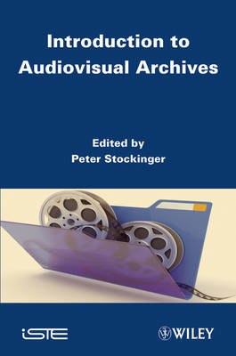 Introduction to Audiovisual Archives - 