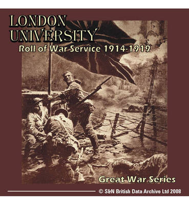 London University Roll of War Service 1914-1919