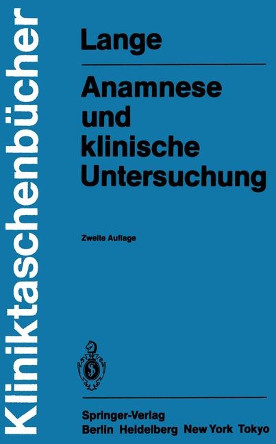 Anamnese und klinische Untersuchung - A. Lange
