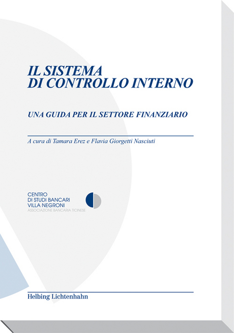 Sistema di controllo interno - Paolo Bernasconi, Tamara Erez, Pablo Faus P&eacute;rez, Sophie Gay Anger, Flavia Giorgetti Nasciuti, Simona Mulinari Fleury