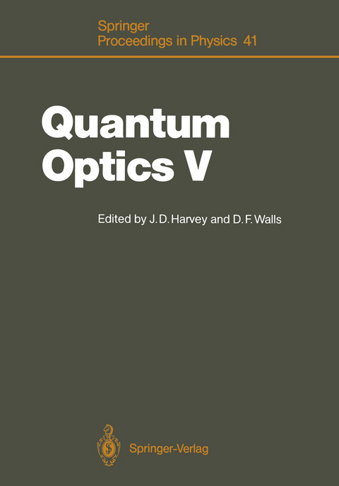 Quantum Optics V - 
