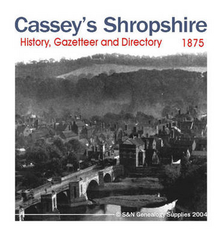 Cassey's Shropshire History, Gazetteer and Directory 1875