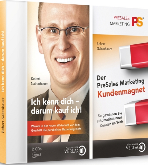 Ich kenn dich&hellip;/ Der PreSales Marketing Kundenmagnet - Robert Nabenhauer
