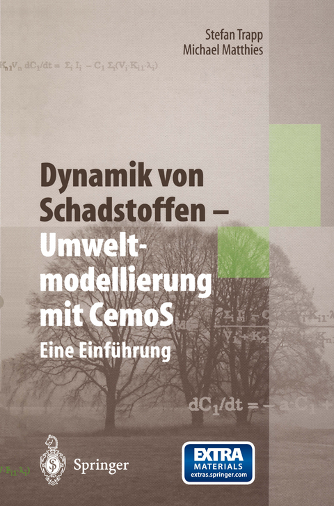 Dynamik von Schadstoffen — Umweltmodellierung mit CemoS - Stefan Trapp, Michael Matthies