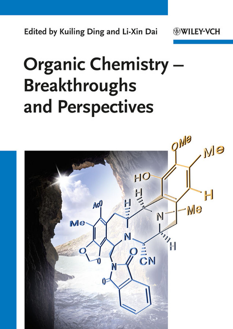 Organic Chemistry - Breakthroughs and Perspectives - 