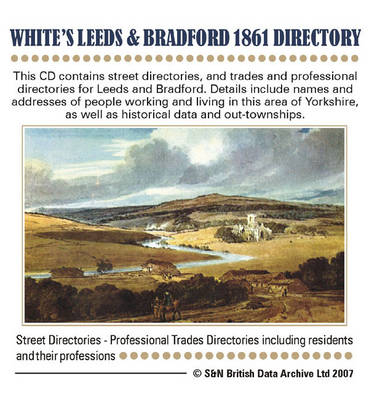 Yorkshire, White's Leeds and Bradford Directory Circa 1861