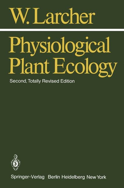 Physiological Plant Ecology - Walter Larcher