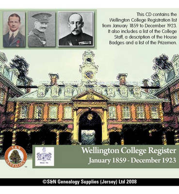 Berkshire, Wellington College Register January 1859 - December 1923