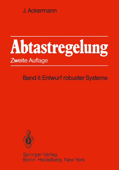 Abtastregelung - J&uuml;rgen Ackermann