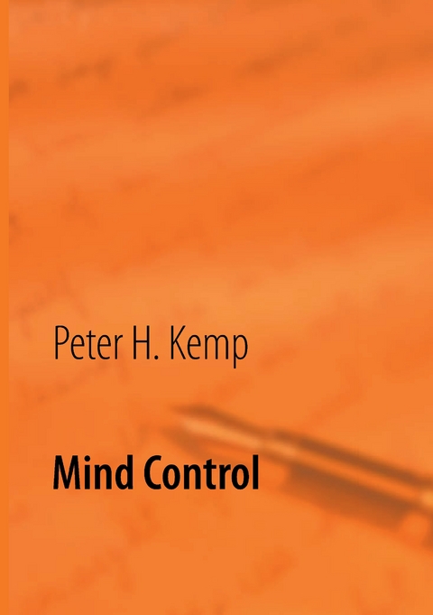 Mind Control - Peter H. Kemp