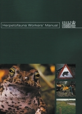 Herpetofauna Workers' Manual - Tony Gent, Steve Gibson