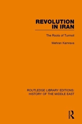 Revolution in Iran - Mehran Kamrava