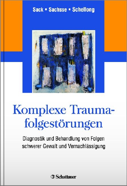 Komplexe Traumafolgest&ouml;rungen - 