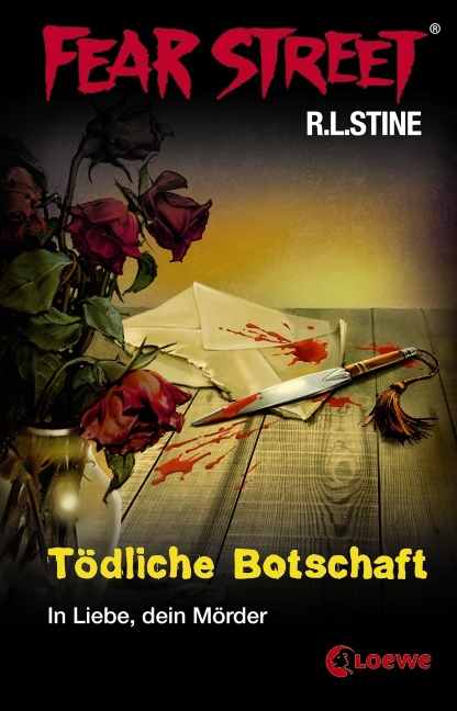 Fear Street &ndash; T&ouml;dliche Botschaft - R.L. Stine
