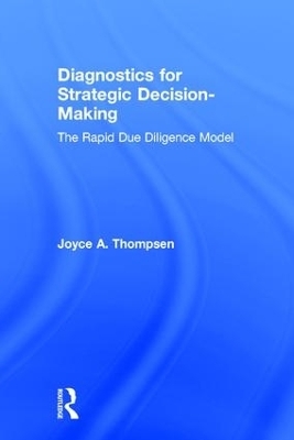 Diagnostics for Strategic Decision-Making - Joyce Thompsen