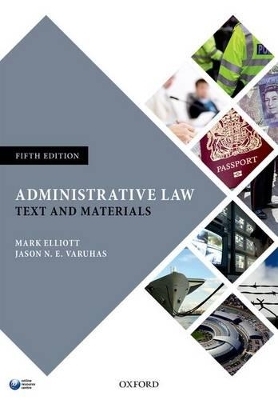 Administrative Law - Mark Elliott, Jason N. E. Varuhas