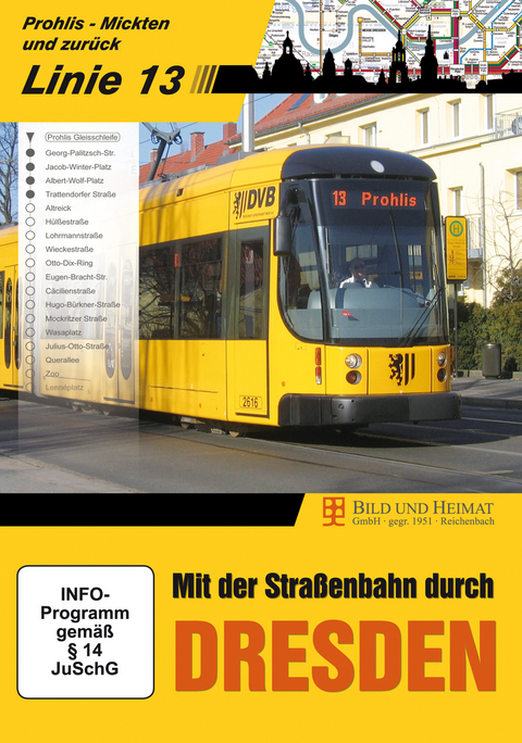 Mit der Stra&szlig;enbahn durch Dresden, Linie 13