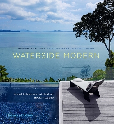 Waterside Modern - Dominic Bradbury